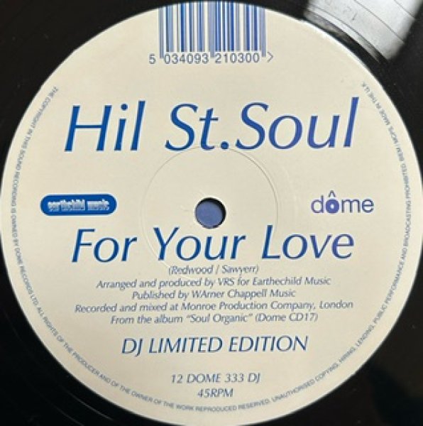 画像1: Hil St.Soul / For Your Love - DJ Limited Edition - (1)