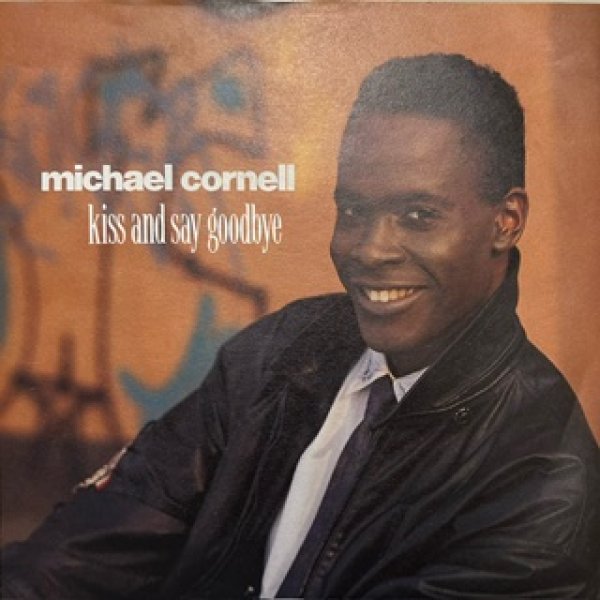 画像1: Michael Cornell / Kiss And Say Goobye - The Recommandable Cover 7 Inch!!!  - (1)