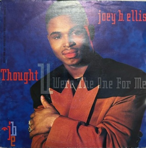 画像1: Joey B Ellis / Thought U Were The One For Me - 7 Inch - (1)