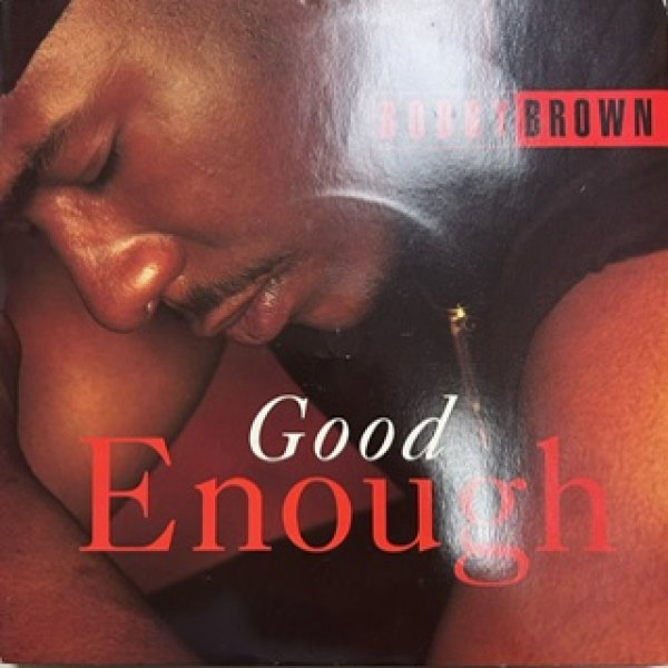 画像1: Bobby Brown / Good Enough - 7 Inch -  (1)