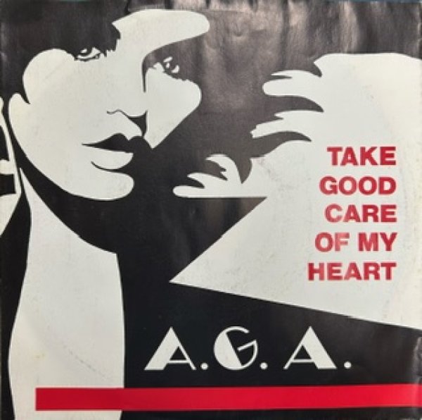 画像1: AGA / Take Good Care Of My Heart - The Recommandable 7 Inch - (1)