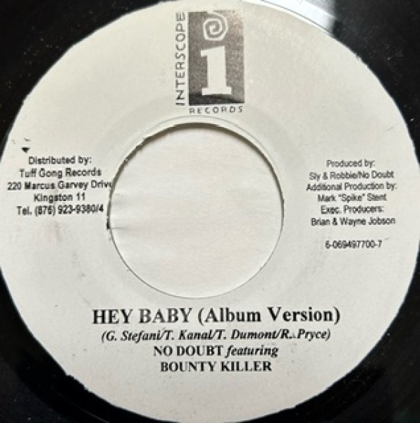 画像1: No Doubt ft Bounty Killer / Hey Baby - Jamaica Press Only 7 Inch !!!!!! - (1)