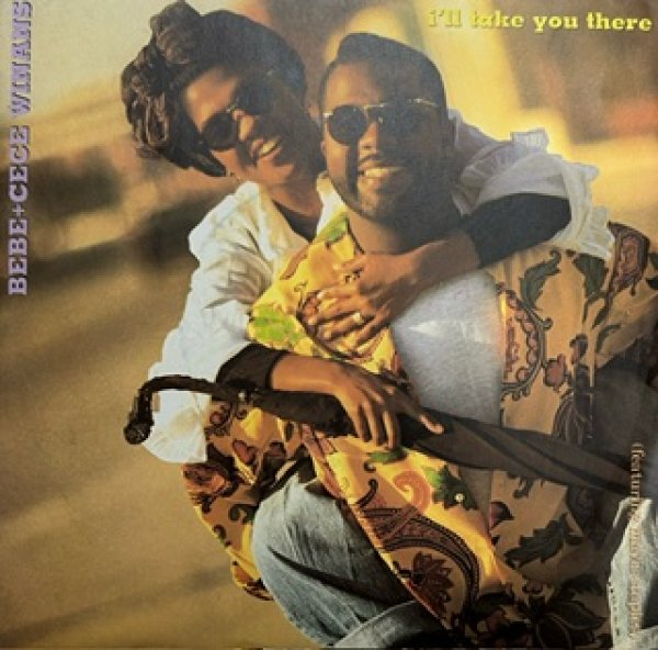 画像1: Be Be and Ce Ce Winans / I'll Take You There - The Recommendable Cover New Jack Swing7 Inch - (1)