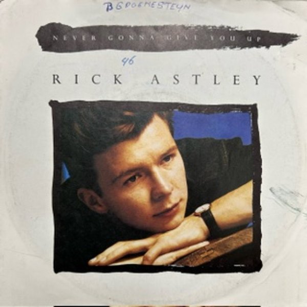 画像1: Rick Astley / Never Gonna Give You Up - 7 Inch -  (1)