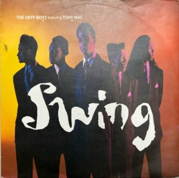 画像1: The Deff Boyz / Swing - 7 Inch - (1)