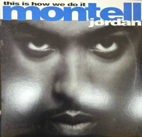 画像1: Montell Jordan / This Is How We Do It - LP - (1)