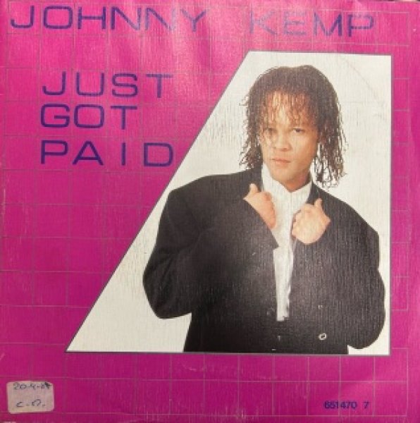 画像1: Johnny Kemp / Just Got Paid - 7 Inch - (1)