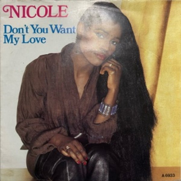 画像1: Nicole / Don't You Want My Love cw Shy Boy - 7 Inch -  (1)