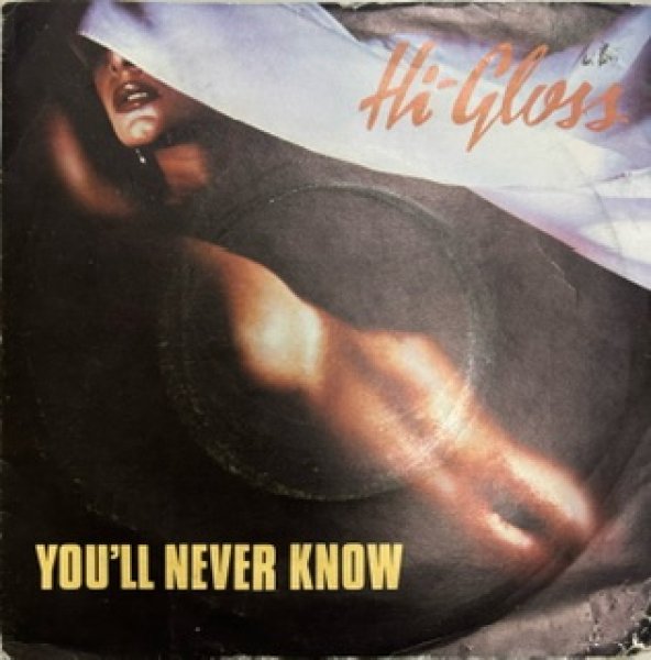 画像1: Hi Gloss / You'll Never Know - The Recommandable 7 Inch -  (1)