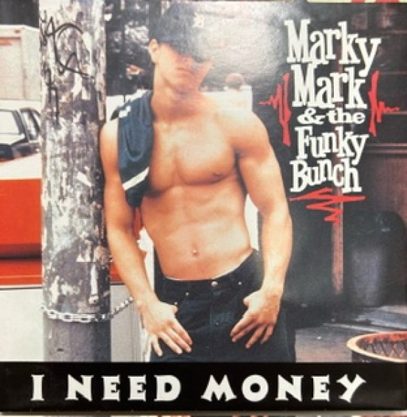 画像1: Marky Mark And The Funky Brunch / I Need Money - 7 Inch - (1)