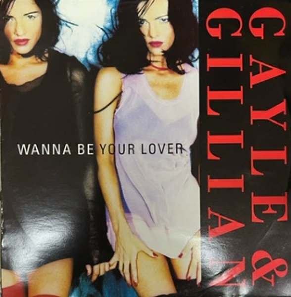 画像1: Gayle & Gillian / Wanna Be Your Lover - Cover !!!!! -  - The Recommendable Item - (1)