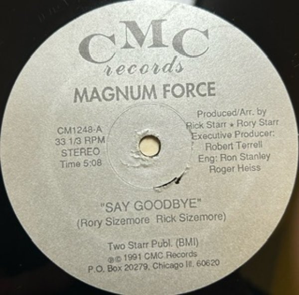 画像1: Magnum Force / Say Good Bye cw Want You So Bad - Indie New Jack Swing - (1)