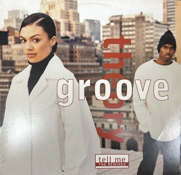 画像1: Groove Theory / Tell Me - Remixes -  (1)