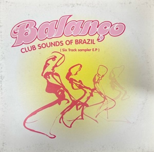 画像1: Balanco / Club Sound Of Brazil - The Recommandable Item - (1)