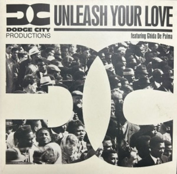 画像1: Dodge City Projections / Unleash Your Love ft Ghida De Palma - 7 Inch -  (1)