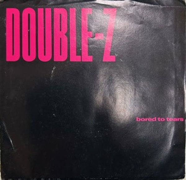 画像1: Double Z  / Bored To Tears - 7 Inch - (1)