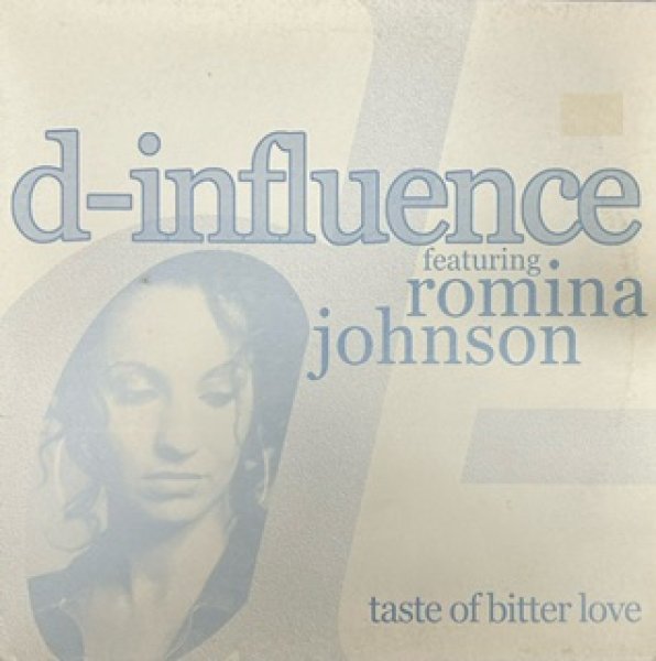 画像1: D-Influence ft Romina Johnson / Taste Of Bitter Love  - The Recommandable Cover !!! - (1)