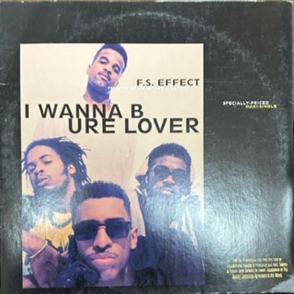 画像1: FS Effect / I Wanna B Ure Lover - The Recommandable New Jack Swing - (1)