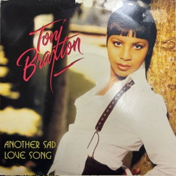 画像1: Toni Braxton / Another Sad Love Song - 7 Inch - (1)