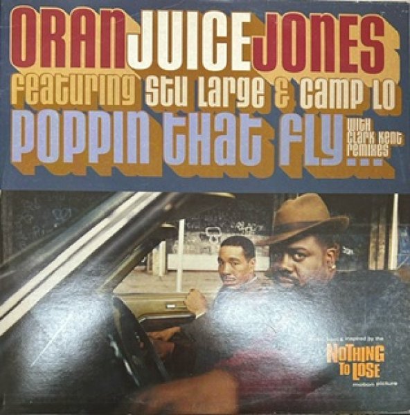 画像1: Oran Juice Jones / Poppin That Fly Ft Stu Large & Camp Lo - UK Press - (1)