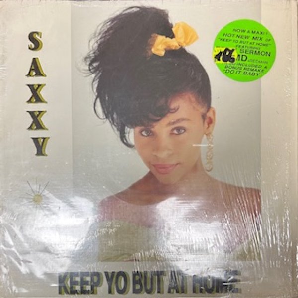 画像1: Saxxy / Keep Yo But At Home Remix ft Eric Sermon and  Redman - The Recommandable New Jack Swing - (1)