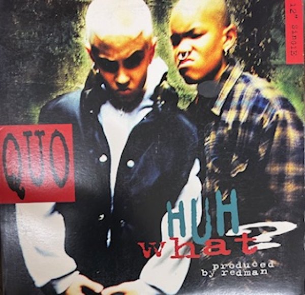 画像1: QUO ft REDMAN / Huh What - US Press - Gangsta Rap - (1)