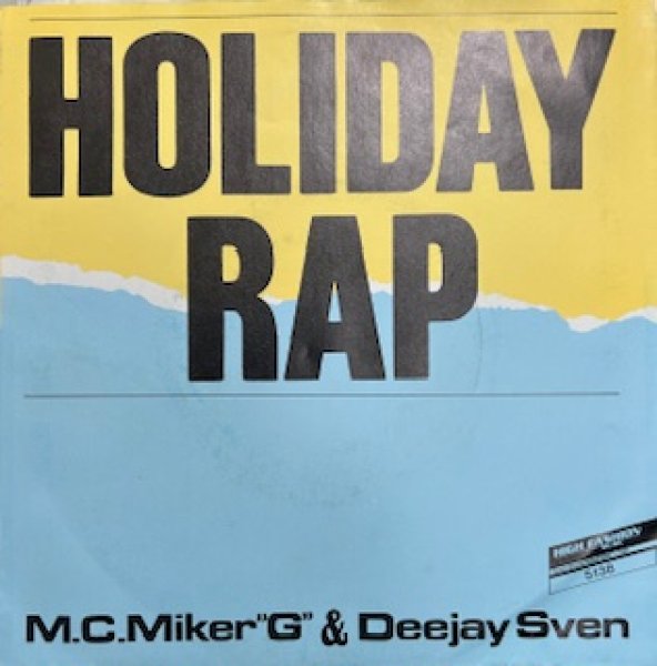 画像1: MC Miker G & Deejay Sven / Holiday RAP - The Recommandable Dance Classic Cover!!! 7 Inch - (1)